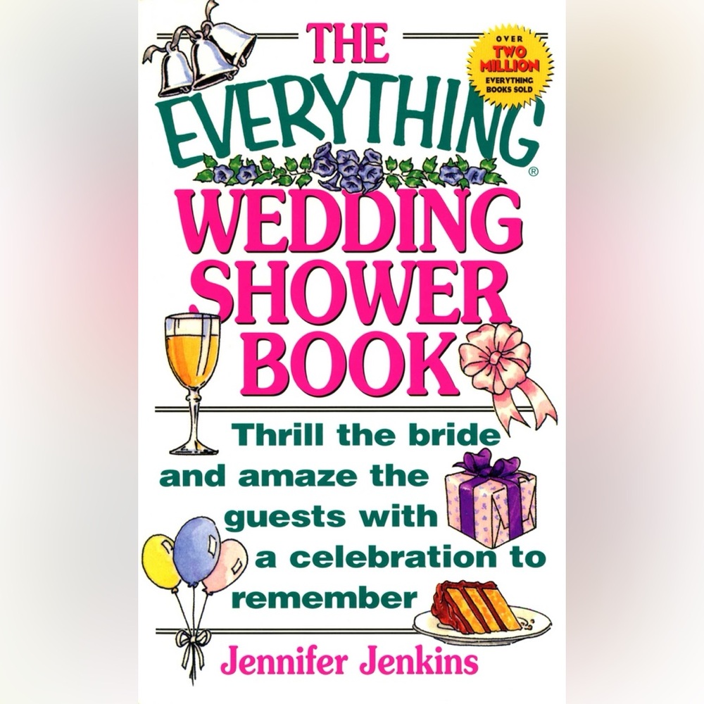 The Everything Wedding Shower Book by Jennifer Jenkins